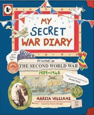 bokomslag My Secret War Diary, by Flossie Albright