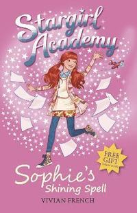bokomslag Stargirl Academy 3: Sophie's Shining Spell