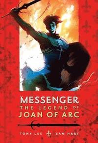 bokomslag Messenger: The Legend of Joan of Arc