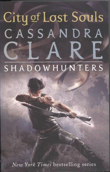 Cassandra Clare - Mortal Instruments 5: City of Lost Souls, Häftad