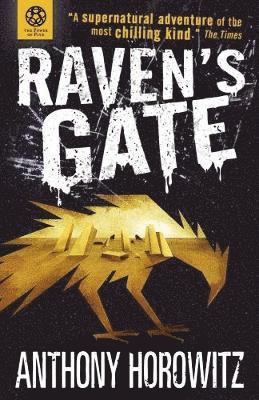 The Power of Five: Raven's Gate 1