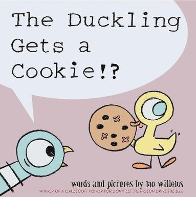 bokomslag The Duckling Gets a Cookie!?