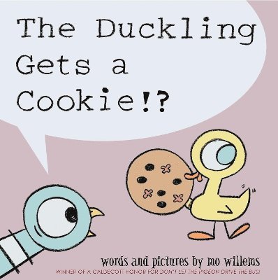 The Duckling Gets a Cookie!? 1