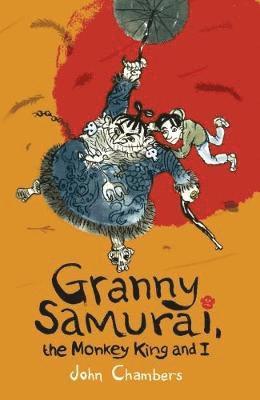 Granny Samurai, the Monkey King and I 1