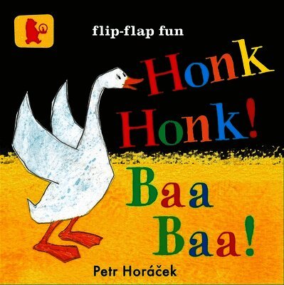 Honk, Honk! Baa, Baa!