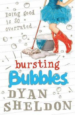 Dyan Sheldon - Bursting Bubbles, Häftad