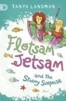 bokomslag Flotsam and Jetsam and the Stormy Surprise