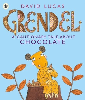 Grendel: A Cautionary Tale About Chocolate 1