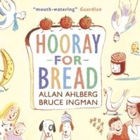 bokomslag Hooray for Bread