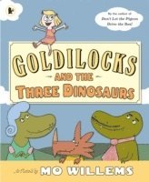 bokomslag Goldilocks and the Three Dinosaurs