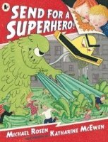 bokomslag Send for a Superhero!