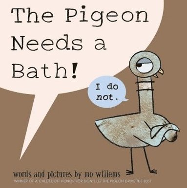 bokomslag Pigeon Needs a Bath