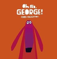 bokomslag Oh No, George!