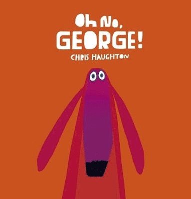 bokomslag Oh No, George!