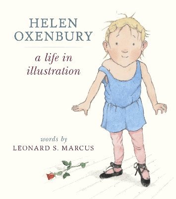 bokomslag Helen Oxenbury: A Life in Illustration