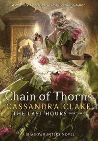 bokomslag Last Hours: Chain of Thorns
