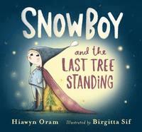 bokomslag Snowboy and the Last Tree Standing