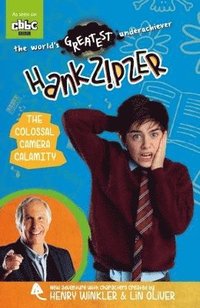 bokomslag Hank Zipzer: The Colossal Camera Calamity