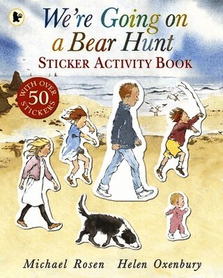 Michael Rosen - We're Going on a Bear Hunt Sticker Activity Book, Häftad