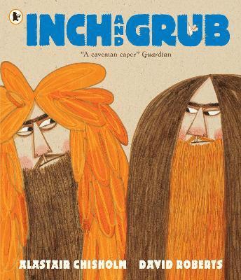 Inch and Grub: A Story About Cavemen 1