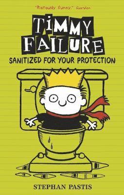 Timmy Failure: Sanitized for Your Protection 1