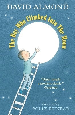 The Boy Who Climbed into the Moon 1