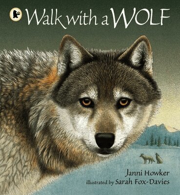 Janni Howker - Walk with a Wolf, Häftad
