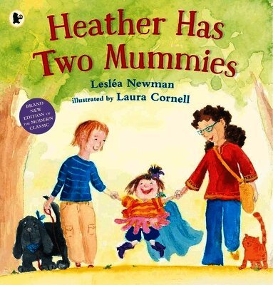 Lesléa Newman - Heather Has Two Mummies, Häftad