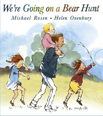 Michael Rosen - We're Going on a Bear Hunt, Inbunden