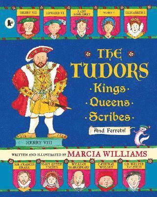 bokomslag The Tudors: Kings, Queens, Scribes and Ferrets!