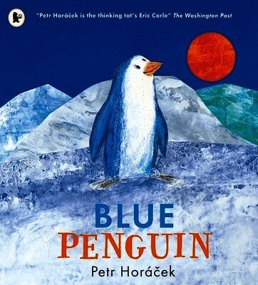 Petr Horacek - Blue Penguin, Häftad