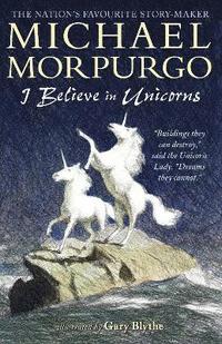 bokomslag I Believe in Unicorns