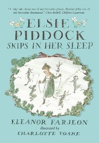 bokomslag Elsie Piddock Skips in Her Sleep