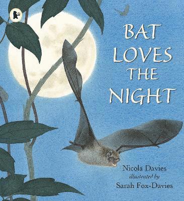 Nicola Davies - Bat Loves the Night, Häftad