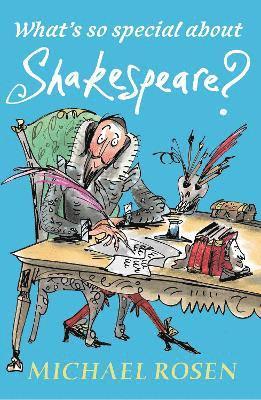 What's So Special About Shakespeare?