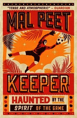 Mal Peet - Keeper, Häftad