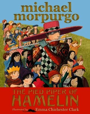 Michael Morpurgo - Pied Piper of Hamelin, Häftad