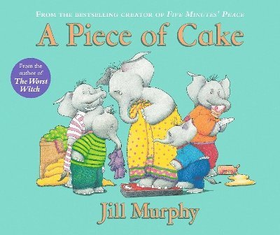 Jill Murphy - Piece of Cake, Häftad