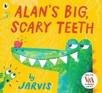 bokomslag Alan's Big, Scary Teeth
