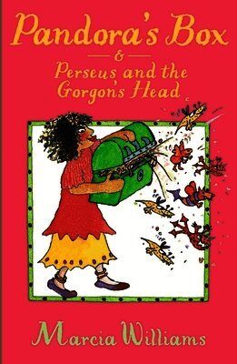 Marcia Williams - Pandora's Box and Perseus and the Gorgon's Head, Häftad