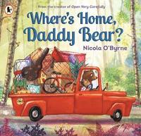 bokomslag Where's Home, Daddy Bear?