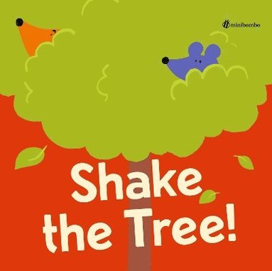 bokomslag Shake the Tree!