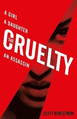 Scott Bergstrom - Cruelty, Häftad