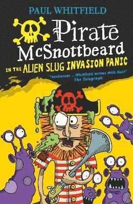 bokomslag Pirate McSnottbeard in the Alien Slug Invasion Panic