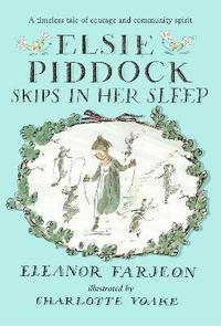 bokomslag Elsie Piddock Skips in Her Sleep