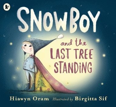 bokomslag Snowboy and the Last Tree Standing