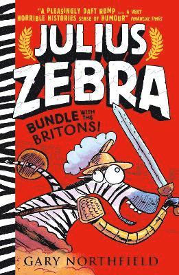 Julius Zebra: Bundle with the Britons! 1