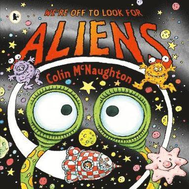bokomslag We're Off to Look for Aliens