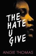 bokomslag The Hate U Give