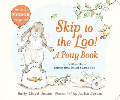 Sally Lloyd-Jones - Skip to the Loo! A Potty Book, Kartonnage